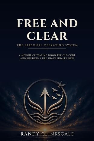 Free and Clear: The Personal Operating System — book cover